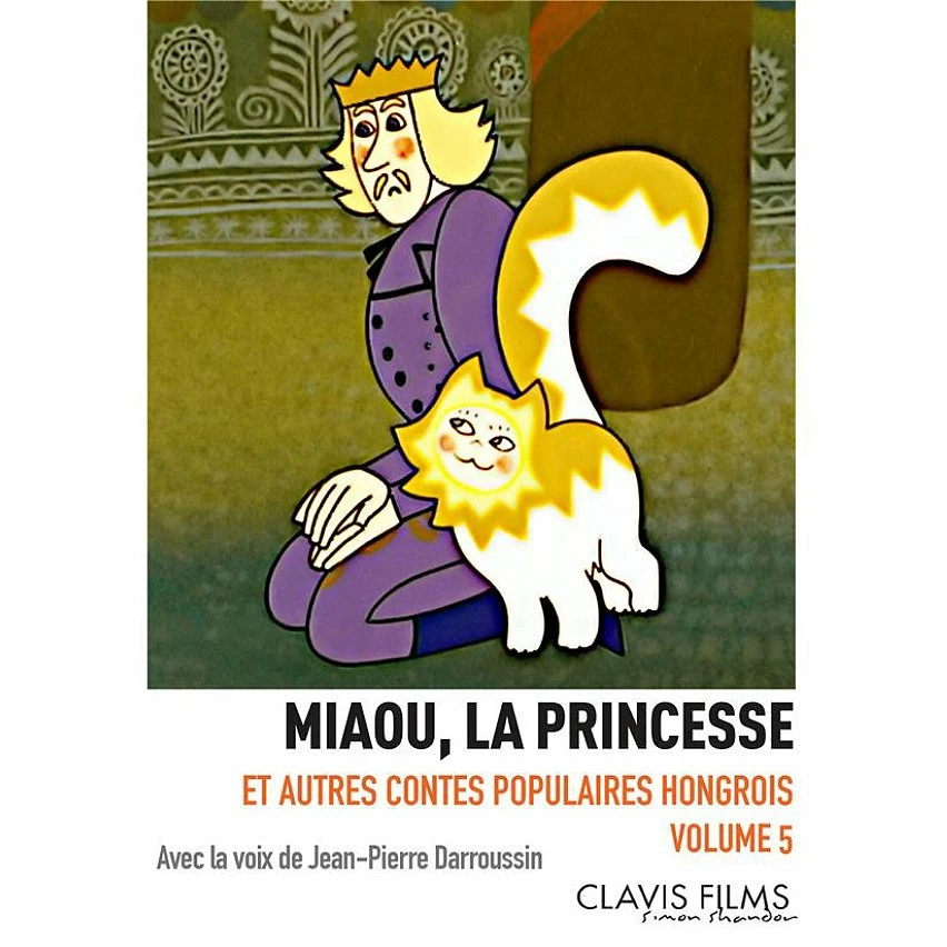 Meilleure affaire 🤩 Miaou la princesse et autres contes populaires hongrois - Volume 5 🧨 1 Meilleure affaire 🤩 Miaou la princesse et autres contes populaires hongrois - Volume 5 🧨